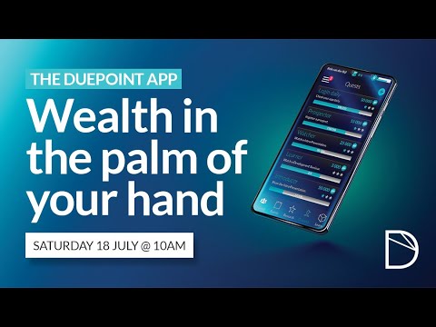 The DuePoint App: Wealth in the palm of your hand!
