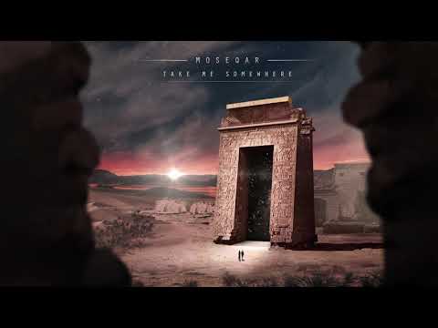 Moseqar - Take Me Somewhere - خدني لمكان