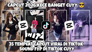 Download lagu KUMPULAN 35 TEMPLAT JEDAG JEDUG CAPCUT TERBARU 2026 | CAPCUT 2026 KECE BANGET CUYY 😎 mp3