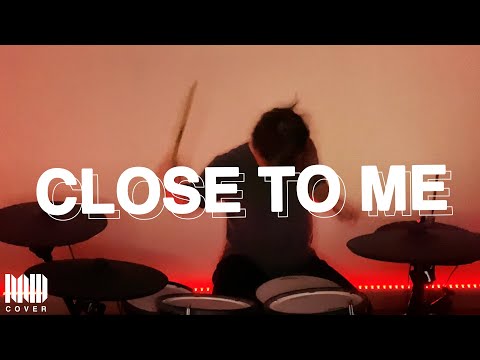 Technikore & Firelite & JTS - Close To Me | Drum Cover
