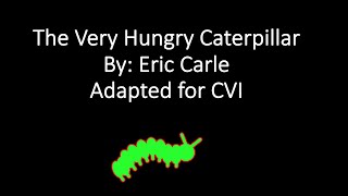 CVI- The Very Hungry Caterpillar gameplay video by saraqmv, 6:30 duration