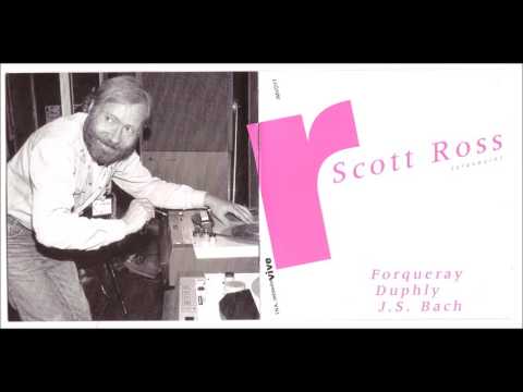 Scott Ross - Live Recitals (Forqueray, Duphly, Bach)