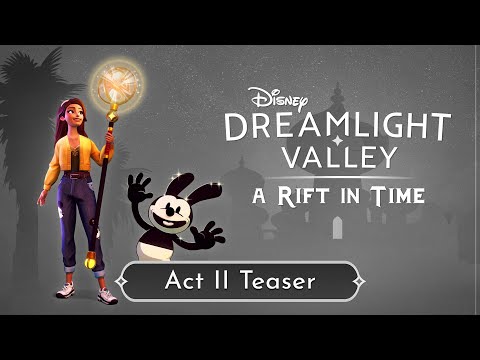 Disney Dreamlight Valley: A Rift in Time – Act II Teaser Trailer