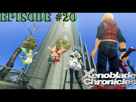 Xenoblade Chronicles Definitive Edition Episode 20: For the Future