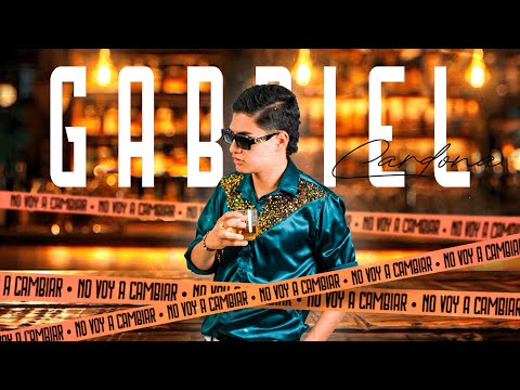 No Voy A Cambiar - Gabriel Cardona (Video Lyric)