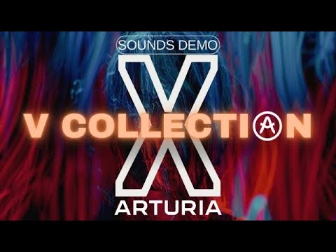 Arturia V-COLLECTION X - Sounds Demo |No Talking| ​⁠@ArturiaOfficial #arturia #vcollection