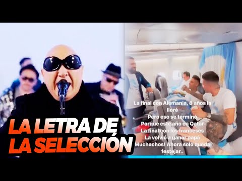 THE NEW LYRICS OF THE WORLD HIT: The Argentine National Team renamed the lyrics of "Muchachos"