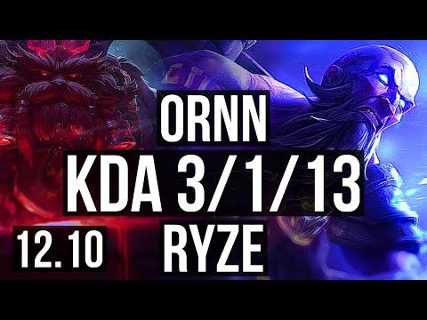 ORNN vs RYZE (MID) | 3/1/13, Rank 6 Ornn, 400+ games | KR Grandmaster | 12.10