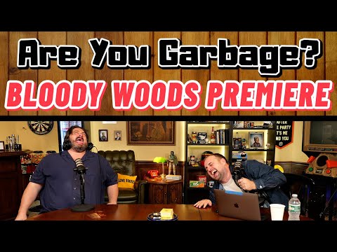 PATREON PREVIEW! Are You Garbage: Bloody Woods!