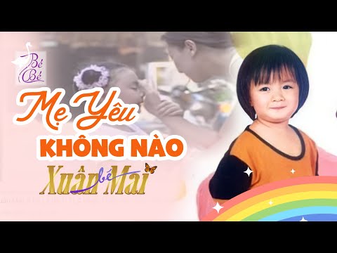 MẸ YÊU KHÔNG NÀO