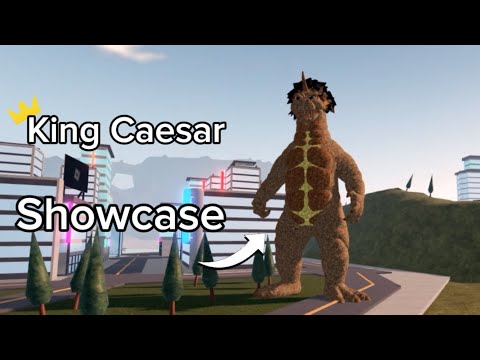 King Caesar showcase ￼