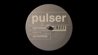 Pulser - Lightwave (Original Mix) (2000)