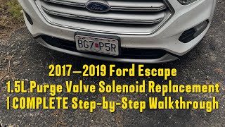 2017–2019 Ford Escape 1.5L Purge Valve Solenoid Replacement | COMPLETE Step-by-Step Walkthrough