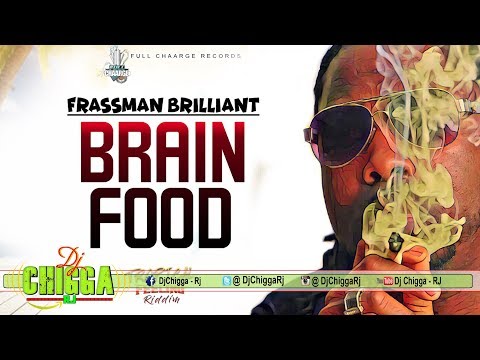Frassman Brilliant - Brain Food (Tropical Feeling Riddim)