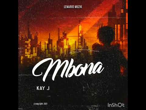 kay j wong -Mbona (prod by le mario)