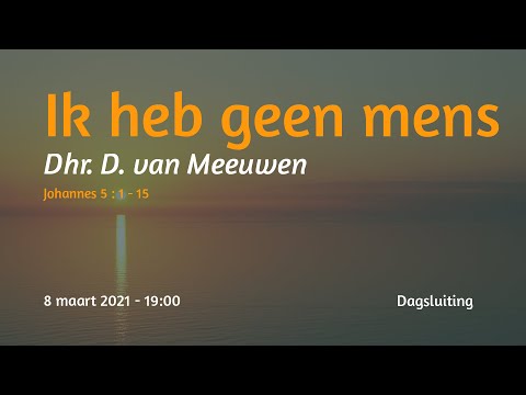 Dagsluiting Johannes 5 - Dhr. D. van Meeuwen