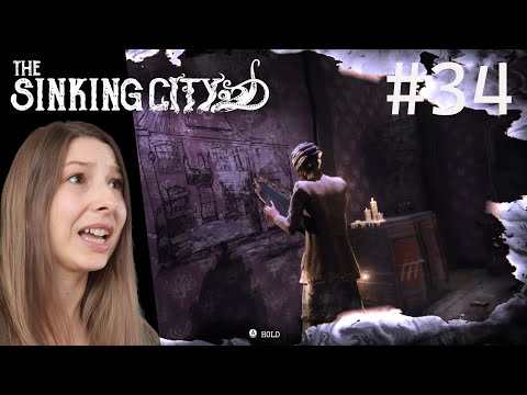 The Sinking City Remastered #34 · LET'S PLAY - The Asylum