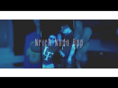 Nada - Tu visais qui? (Ft. Nrick & BPP) #LF