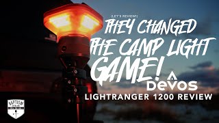 The GAME CHANGING Devos Lightranger 1200 Camp Light