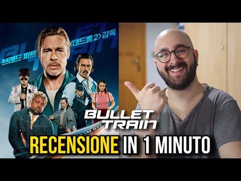Bullet Train - RECENSIONE