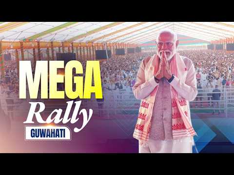 PM Modi participates in a massive public rally in Guwahati, Assam