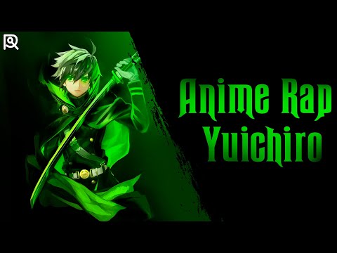 AniRaD | Юичиро Хакуя | Последний Серафим | Аниме Рэп