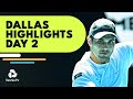 Giron Faces Sandgren; Sock, Cressy & Nishioka In Action | Dallas 2022 Highlights Day 2