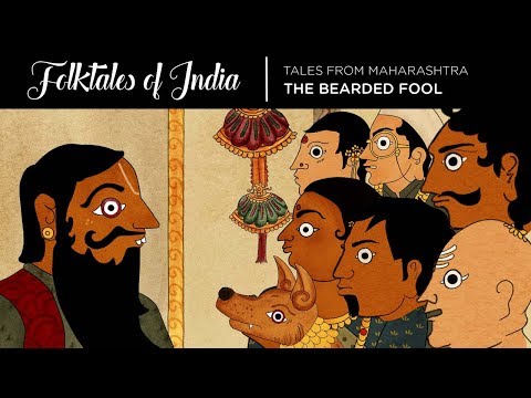 Folktales of India - Tales from  Maharashtra - The Bearded Fool