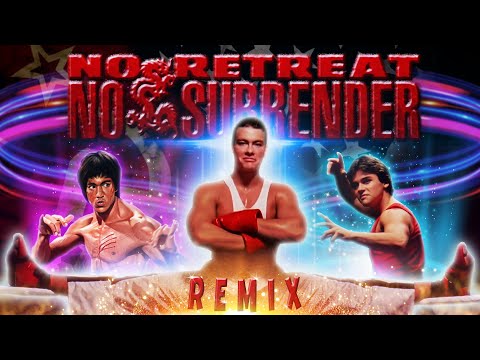 No Retreat No Surrender - Hold On To The Vison Remix