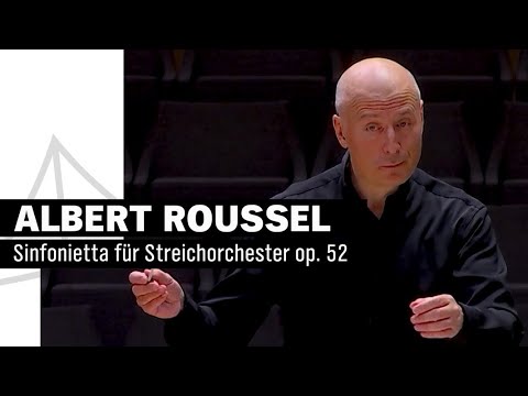Roussel - Sinfonietta für Streichorchester | Paavo Järvi | NDR Elbphilharmonie Orchester