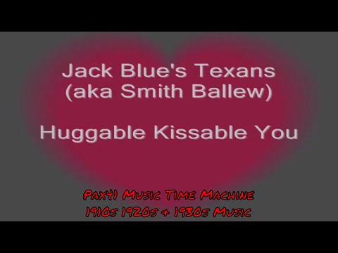 Popular 1929 Music - Smith Ballew Orchestra - Huggable Kissable You @Pax41