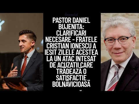 Daniel Bujenita: Clarificări necesare - Fratele Cristian Ionescu a ieșit la un atac înțesat