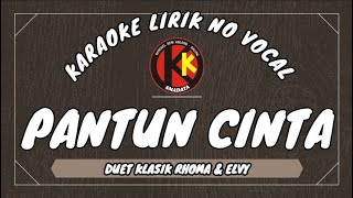 Download lagu KARAOKE LIRIK NO VOKAL PANTUN CINTA RHOMA ELVY....mp3