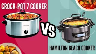 Hamilton Beach vs Crock Pot 7 Slow Cooker - Which is Better