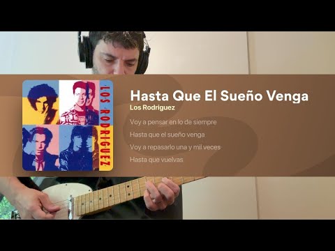 Hasta Que El Sueño Venga - Los Rodriguez