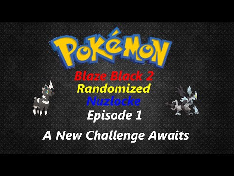 Pokemon Blaze Black 2 Randomized Nuzlocke Episode 1 with FACECAM "A New Challenge Awaits"
