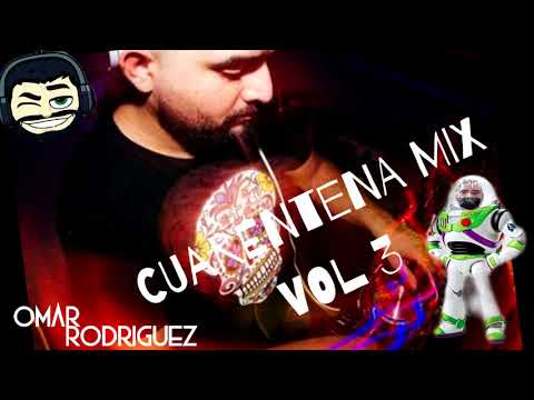 CUARENTENA MIX VOL 3