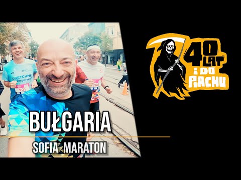 Maratony Świata #66 - Bułgaria, Sofia Marathon 2024