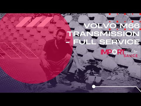 Volvo M66 - Full Service - Remove and Replace ALL external parts