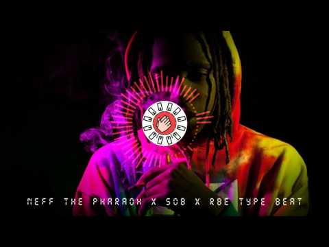 Neff The Pharaoh x SOB x RBE Type Beat - Gas (Prod. Zo Beats)