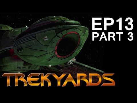 Trekyards EP 13 - Klingon Bird Of Prey (Part 3)