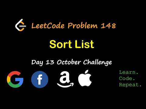 Sort List | LeetCode 148 | October LeetCode Challenge | Day 13