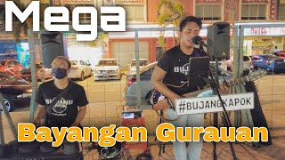 Download lagu Bayangan Gurauan - Mega ( cover by Bujang kapok ) live busking mp3