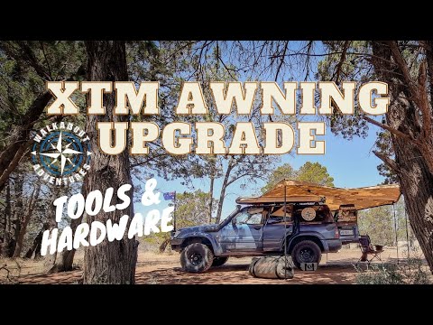 XTM 270 Awning DIY Upgrade - Tools & Hardware
