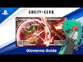 Guilty Gear -Strive- Beginner's Guide - How to Play Giovanna | PS CC