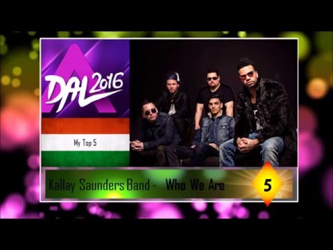 Eurovision Song Contest 2016 - Hungary (A Dal) My Top 5