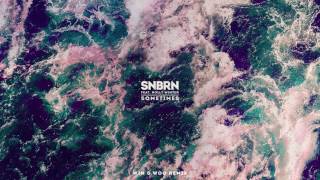 SNBRN - Sometimes feat. Holly Winter (Win &amp; Woo Remix) [Cover Art]