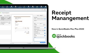 Receipt Management | New in QuickBooks Mac Plus 2022
