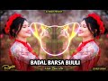 Badal Barse Bijuli Sawan Ko Paani Song Dj Remix (Female Version) Dj Harsh Sharma | Insta Trending