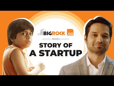 Big Rock - Story Of A Startup